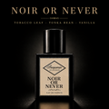 Noir or Never Cologne EDP 1oz